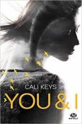You & I - Cali Keys